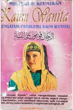 Cover Misteri dan keunikan kaum wanita ( mengatasi problema kaum wanita ) / Abdul Hamid Zahwan. --