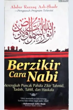 Cover Berzikir cara Nabi, Abdur Razzaq Ash-Shadar;Penerjemah, Misbah / Abdur Razzaq Ash-Shadar;Penerjemah, Misbah