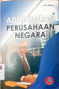 Cover Administrasi perusahaan negara / Dr. Akadun, M.Pd