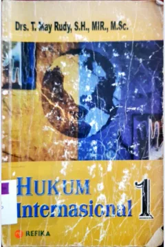Cover Hukum internasional I / Drs. T. May Rudy, SH.,MIR.,M.Sc. ; editor, Prof. Dr. H. Lili Rasyidi, SH., S.Sos.