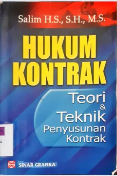 Cover Hukum kontrak :  Teori dan teknik penyusunan kontrak / Salim,H.S., S.H., M.S.