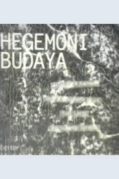 Cover Hegemoni budaya / Jalaluddin Rakhmat...[ et al ]