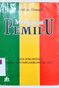 Cover Menggugat pemilu . / Parulian donald