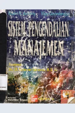 Cover Sistem pengendalian manajemen / Robert N Anthony, Vijay Govindarajan ; penerjemah, Kurniawan Tjakrawala