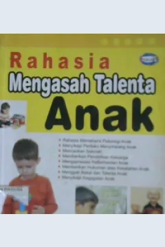 Cover Rahasia mengasah talenta anak / P.K. Arya : Penerjemah Fifah