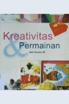 Cover Kreativitas permainan, Ade Husnul M., penyuting , Tim Rigina
