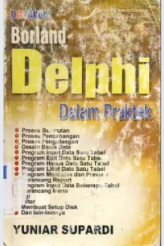 Cover Borland delphi dalam peraktek / Yuniar Supardi