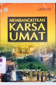 Cover Membangkitkan karsa umat / Dasim Budimansyah