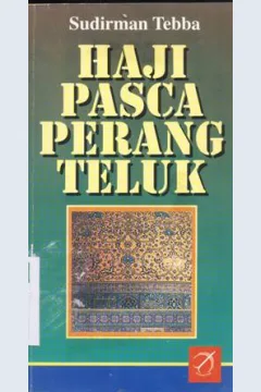 Cover Haji pasca perang teluk / Sudirman Tebba