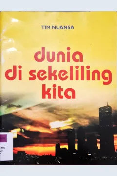Cover Dunia disekeliling kita / Penerjemah, Viktor H. Damanik ; Editor Agus Salim