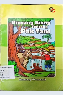 Cover Bincang riang tentang Pak Tani, / Bambang Trimansyah