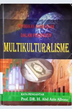 Cover Pendidikan agama Islam dalam perspektif multikulturalisme, / editor Zainal Abidin EP