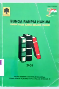 Cover Bunga rampai hukum :  Karya tulis ilmiah bidang hukum, / ,Ajarotni  Nasution