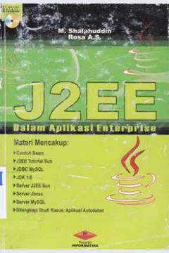 Cover J2EE dalam aplikasi enterprise / M.Shalahuddin,