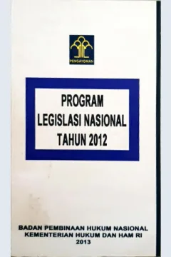 Cover Evaluasi program legislasi nasional dalam rangka pembangunan hukum yang demokrasi, Editor, Ajorotni Nasution