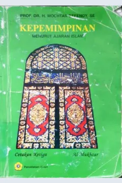 Cover Kepemimpinan menurut ajaran islam, / H. Mochtar effendy