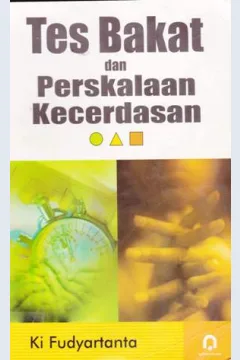 Cover Tes bakat dan perskalaan kecerdasan, / Ki Fudyartanta