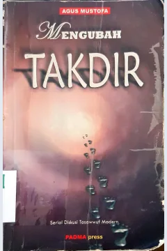 Cover Mengubah takdir. / Agus Mustofa