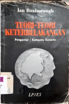 Cover Teori-Teori Keterbelakangan / ian Roxborough