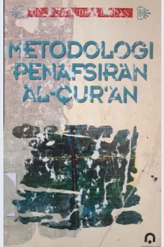 Cover Metodologi penafsiran Al-Quran, DR. Nasruddin Baidan