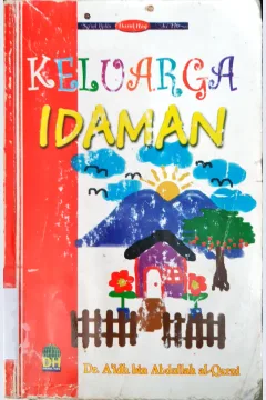 Cover Keluarga Idaman / A'idh bin Abdullah al Qarni