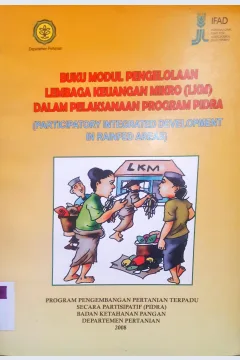 Cover Buku Modul Pengelolaan lembaga keuangan mikro(LKM) dalam pelaksanaan program pidra / Badan Ketahanan Pangan Departemen Pertanian