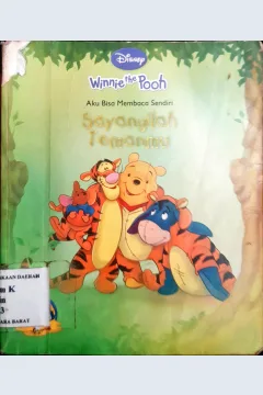 Cover Winnie the pooh first reader : Based on the pooh stories :  Kumpulan cerita sku bisa membaca sendiri : Sayangilah temanmu / A a Milne ; Alih bahasa, Rina Agata