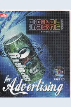 Cover Digital imaging for advertising, / Rahmad Widiyanto dan Asmad Community