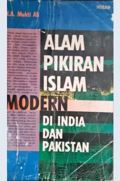 Cover Alam Pikiran Islam Modern di India dan Pakistan / H.A. Mukti Ali