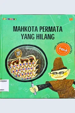 Cover Mahkota permata yang hilang / Hyang-Suk Choi; Alih bahasa, Rosi L Simamora