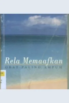 Cover Rela memaafkan obat paling ampuh / Gerald G Jampol Sky, M.D