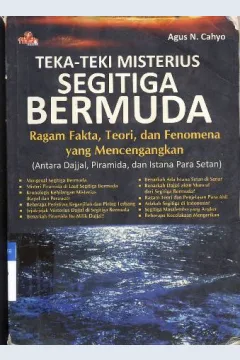 Cover Teka teki misterius segitiga, ragam fakta teori dan fenomena yang meneganggkan (antara dajjal, peran ida istana para setan, Agus N. Cahyo