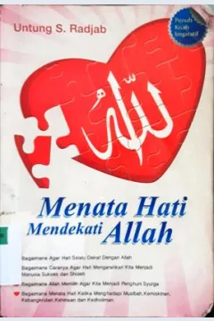 Cover Menata Hati Mendekati Allah / Untung S. Radjab ; Editor, Ahmad bahar