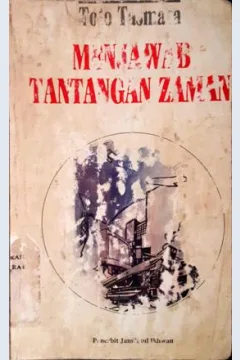 Cover Menjawab tantangan zaman / Drs. Toto Tasmara