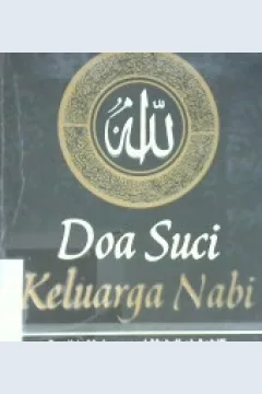 Cover Doa suci keluarga nabi / Syaikh Muhammad Mahdi al-Ashifi
