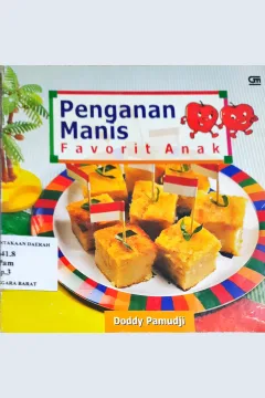 Cover Penganan manis favorit anak, / Doddy Pamuji
