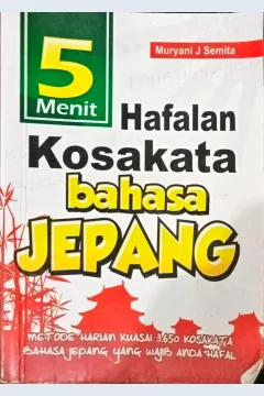 Cover 5 menit hafalan kosakata bahasa Jepang / Muryani J Sumita