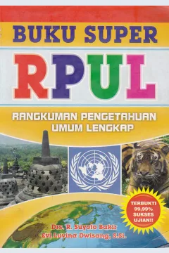 Cover Buku super RPUL :  Rangkuman pengetahuan umum lengkap / Drs. R. Sutoyo Bakir,