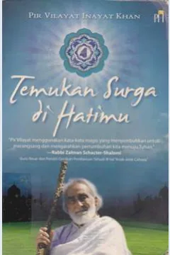 Cover Temukan Surga di hatimu / Pir Vilayat Inayat Khan : Penerjemah Rahmani Astuti