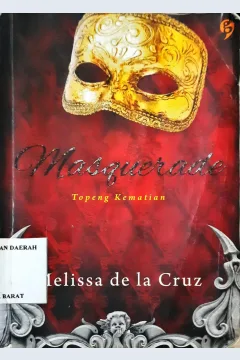 Cover Masquerade, Topeng Kematian / Melissa de la Cruz