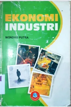 Cover Ekonomi industri / Windhu Putra