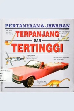 Cover Pertanyaan dan jawaban terpanjang dan tertinggi / Anita Ganeri; Alih bahasa, Alexander Sindoro; Editor, Irwin Saputra