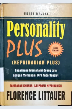 Cover Personality plus (Kepribadian plus) / Florence Littauer ; editor : Dr. Lyndon saputra