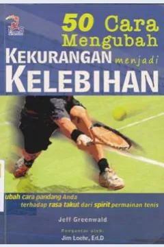 Cover Lima puluh cara mengubah kekurangan menjadi kelebihan / Jeef Greenwald