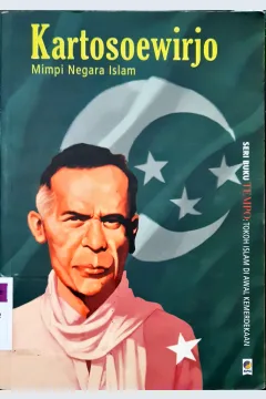 Cover Kartosoewirjo :  Mimpi negeri islam / Nugroho Dewanto {at,all}