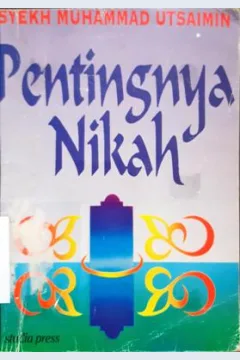 Cover Pentingnya nikah / Syekh Muhammad Utsaimin