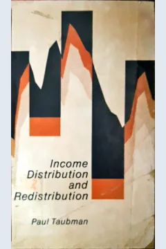 Cover Income Distribution and Redistribution / Paul Taubman