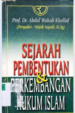 Cover Sejarah Pembentukan dan Perkembangan Hukum Islam, Syekh Muhammad Ali As-Sayis