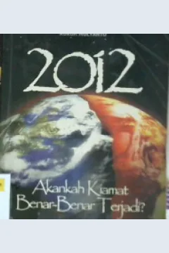 Cover Akankah kiamat benar-benar terjadi ? / Kukuh Mulyanto