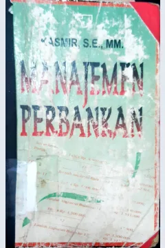 Cover Manajemen perbankan / Kasmir, SE.,MM